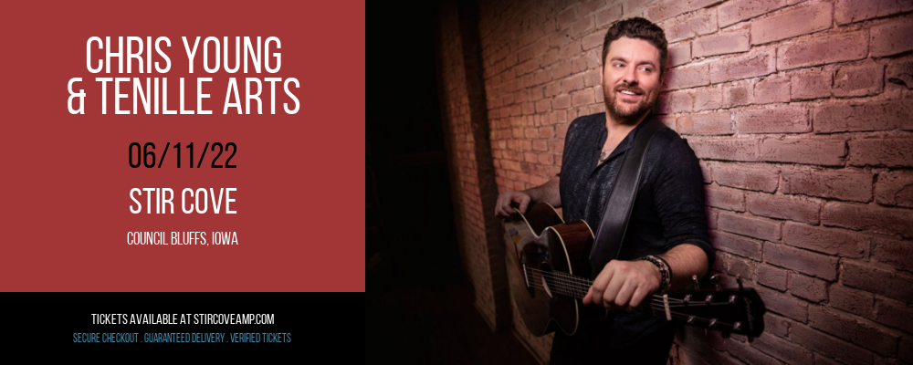 Chris Young & Tenille Arts at Stir Cove tickets Chris Young & Tenille Arts at Stir Cove
