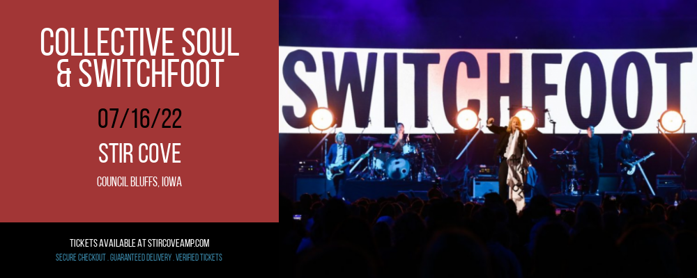 Collective Soul & Switchfoot at Stir Cove tickets Collective Soul & Switchfoot at Stir Cove